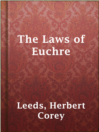 Cover image for The Laws of Euchre